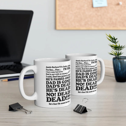 Funny 80s Sitcom-Inspired Quote Coffee Mug – Retro Humor Ceramic Cup