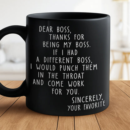 😂 Dear Boss Funny Mug – Hilarious Office Gift for Boss, Coworker or Work Bestie