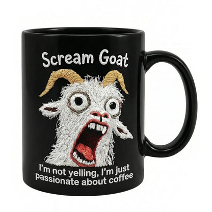 Funny Scream Goat Mug – “I’m Not Yelling, I’m Passionate About Coffee” Ceramic Coffee Cup
