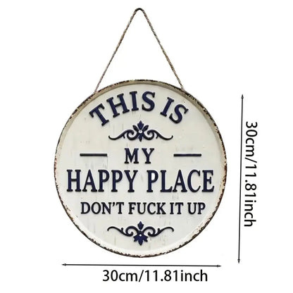 This Is Our Happy Place Metal Wall Sign