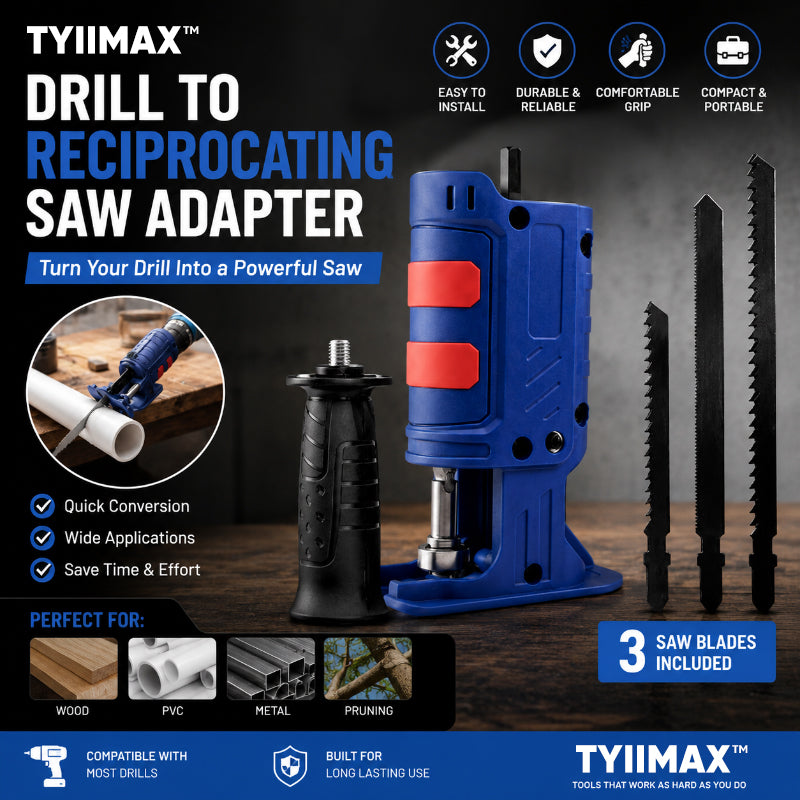 TYIIMAX™ New Drill to Reciprocating Saw Adapter – Electric Drill Conversion Attachment with 3 Saw Blades