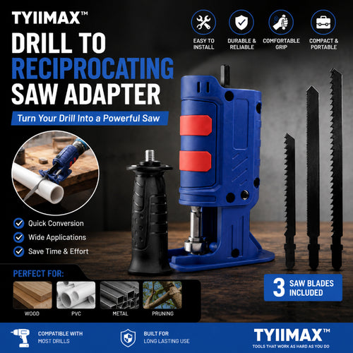 TYIIMAX™ New Drill to Reciprocating Saw Adapter – Electric Drill Conversion Attachment with 3 Saw Blades