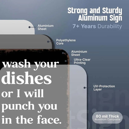 Funny "Wash Your Dishes or I'll Punch You in the Face" Metal Tin Sign, 8 × 12 in