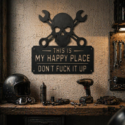 💀🔧"This Is My Happy Place"Metal Wall Art Sign