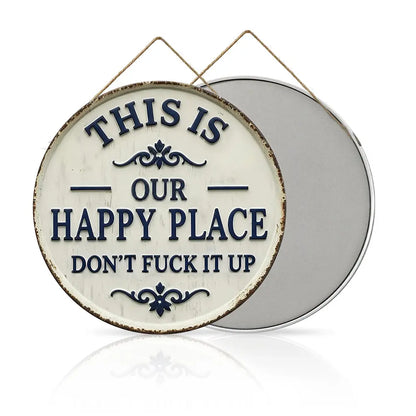 This Is Our Happy Place Metal Wall Sign