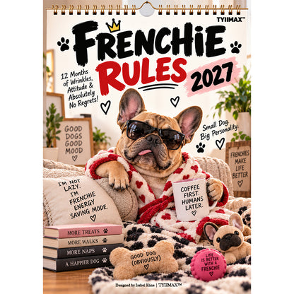 TYIIMAX™ 2027 French Bulldog Calendar – Funny Frenchie Wall Calendar, 12-Month Dog Calendar for French Bulldog Lovers
