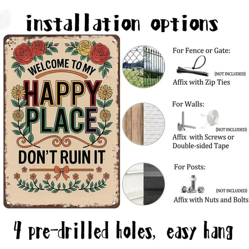Vintage Metal Sign – "Welcome To My Happy Place Don't Ruin It" Wall Decor