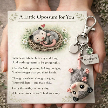A Little Opossum for You - "Still Hanging On" Keychain & Sentiment Card Set